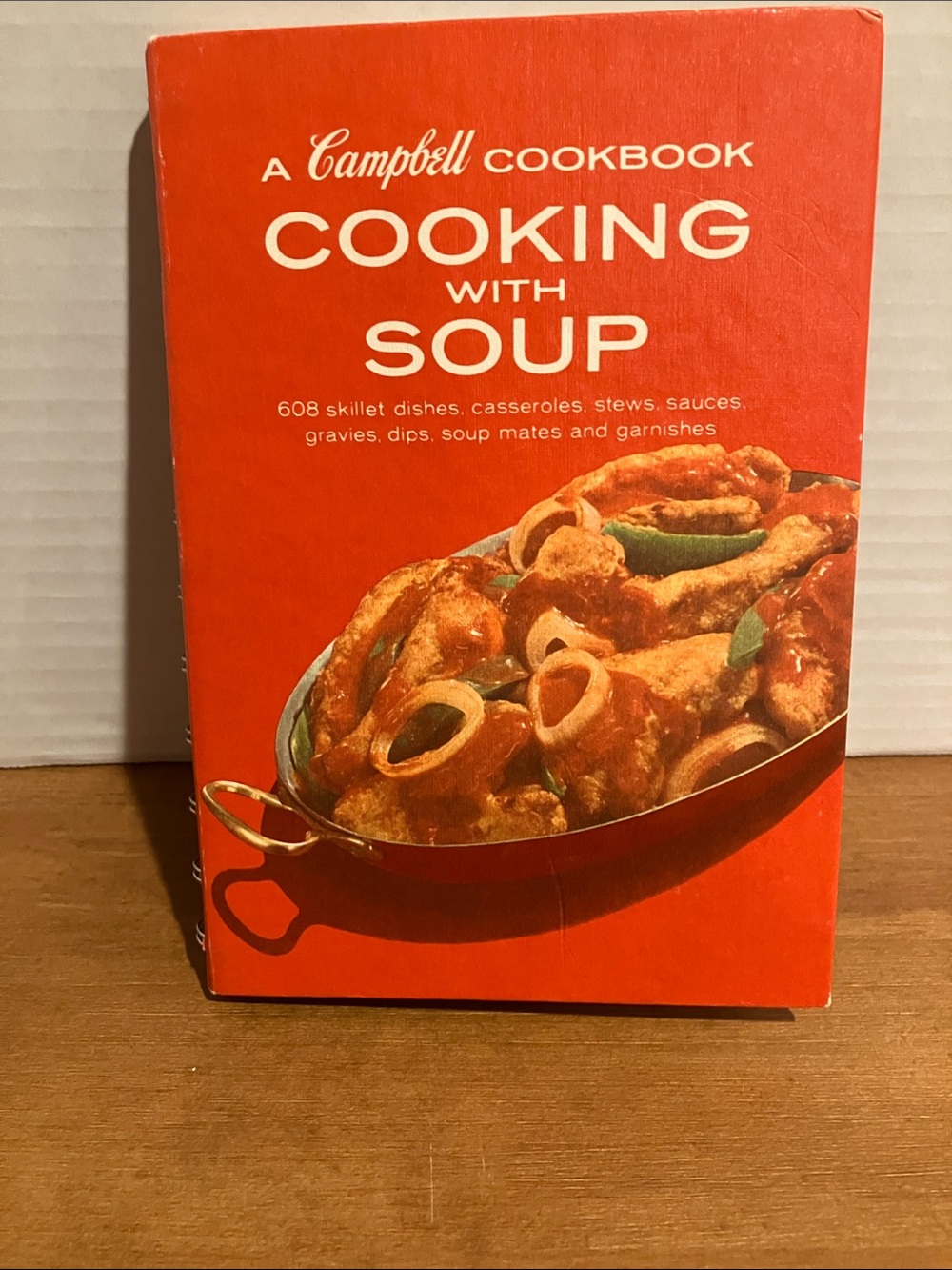 Vintage Cooking with Soup (A Campbell Cookbook) - 1972 11th Print
